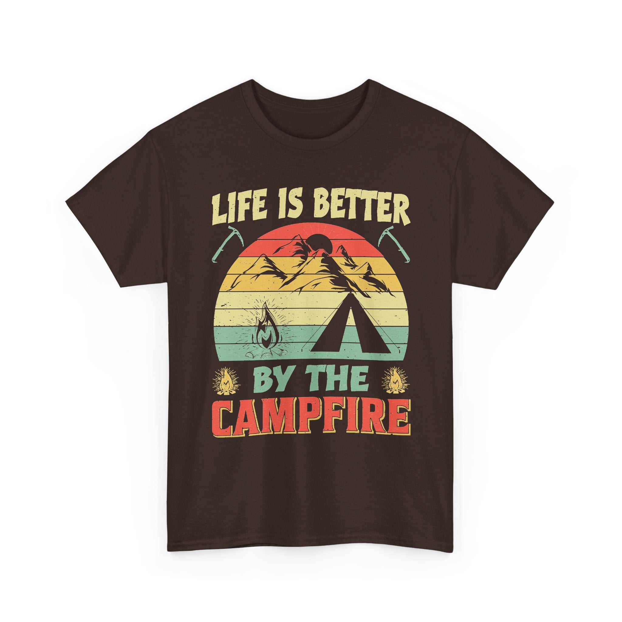 Life Is Better by the Campfire Tee