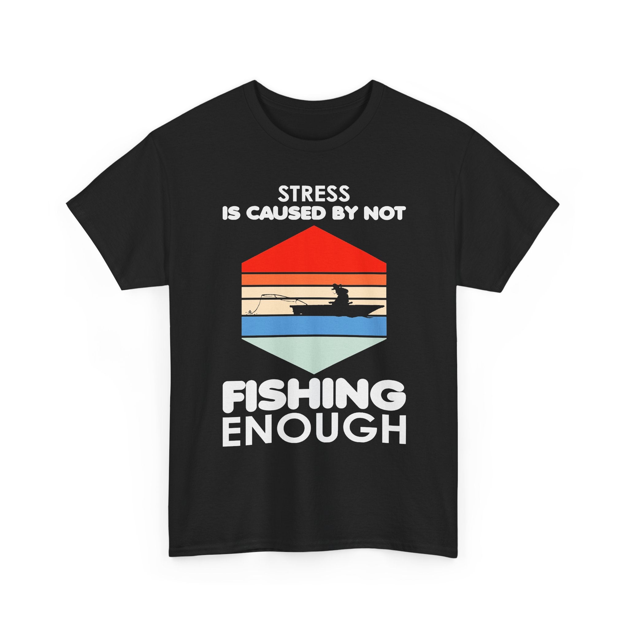 Fishing Is My Stress Relief Tee