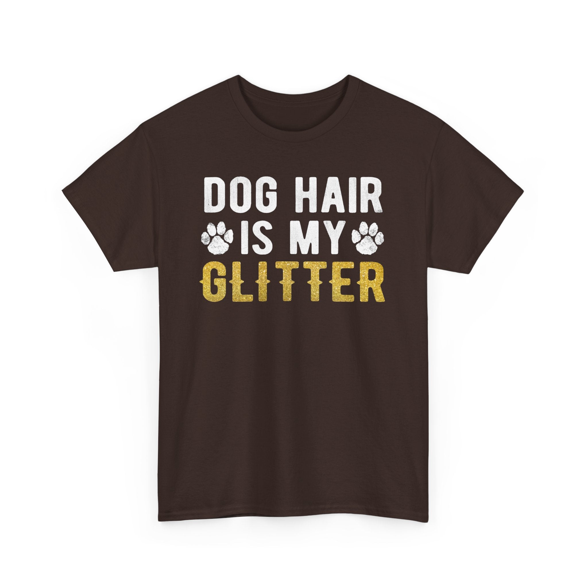 Dog Hair Is My Glitter Tee