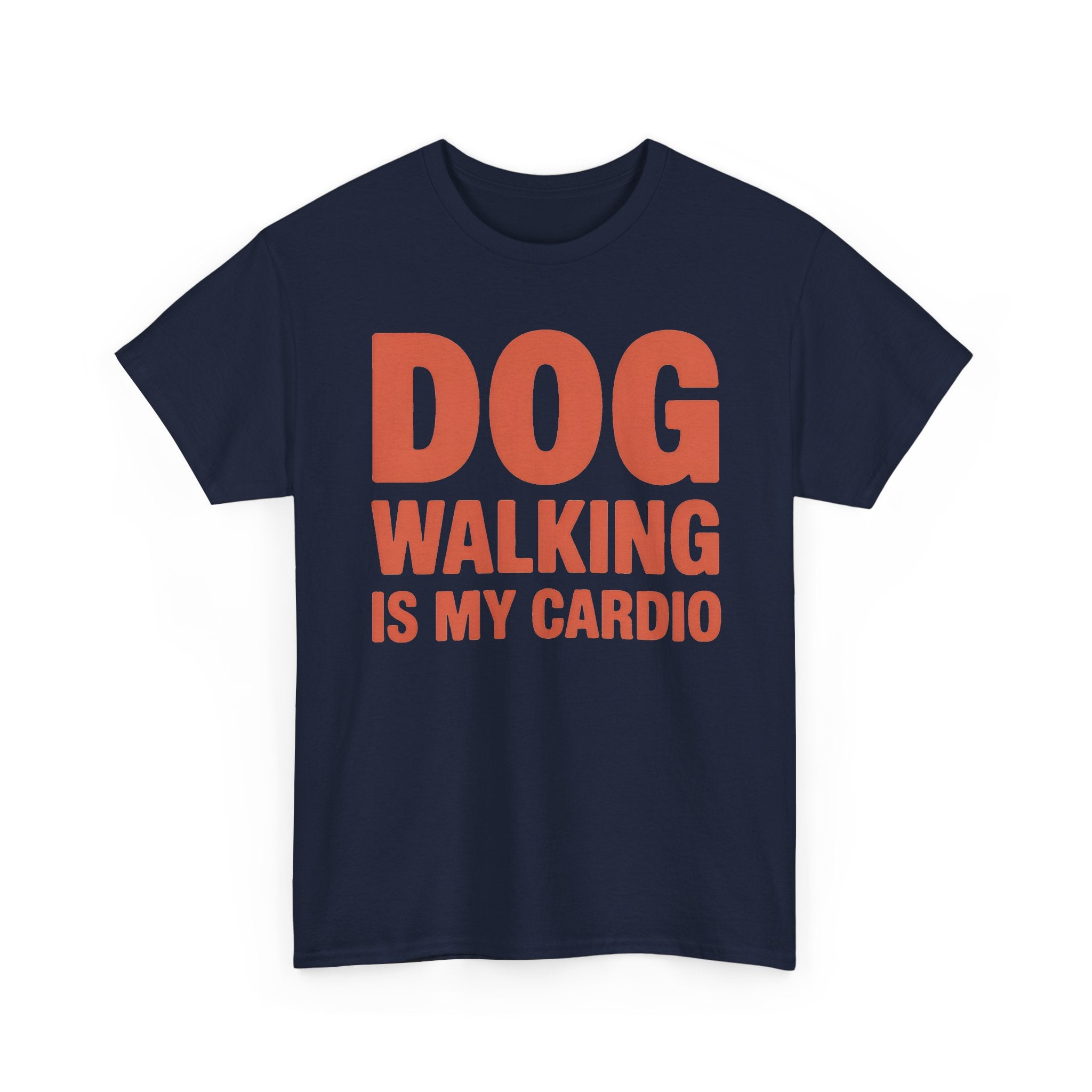Dog Walking Is My Cardio Tee
