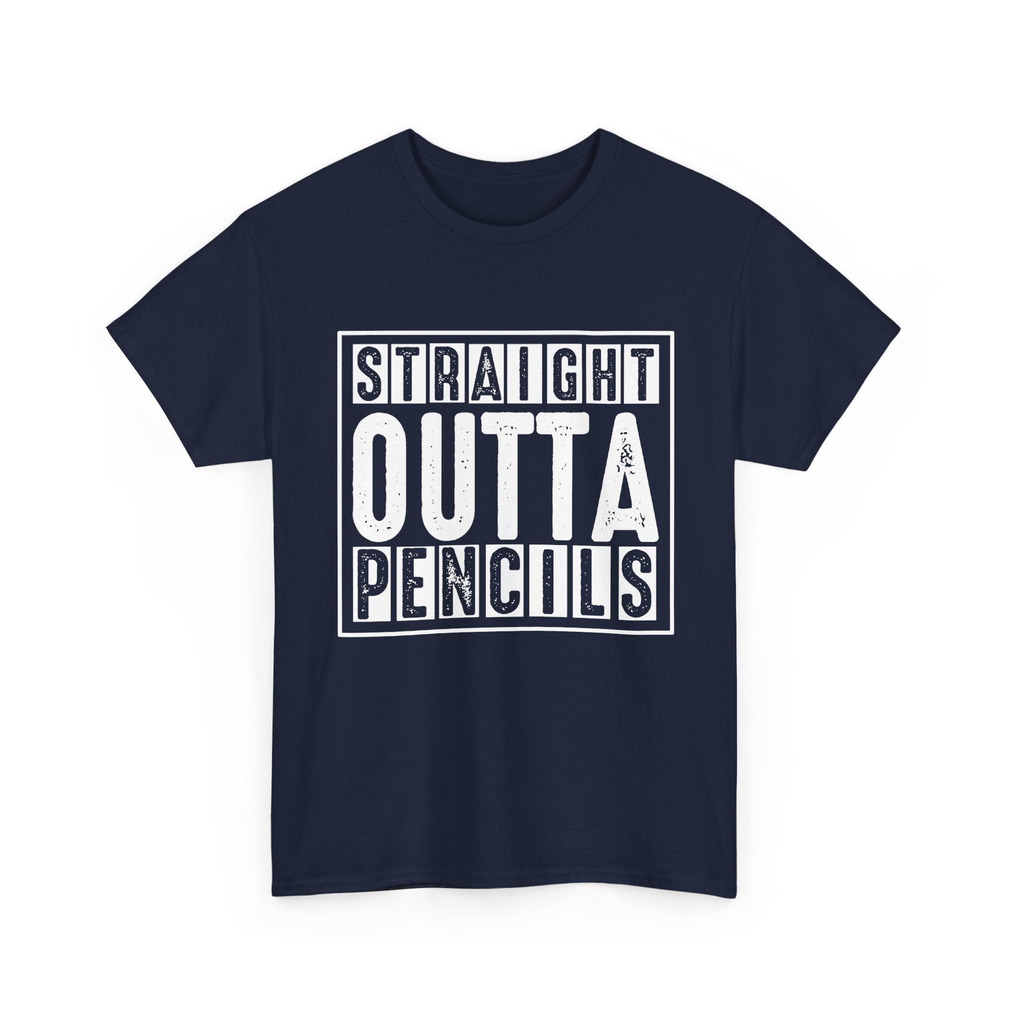Straight Outta Pencils Tee