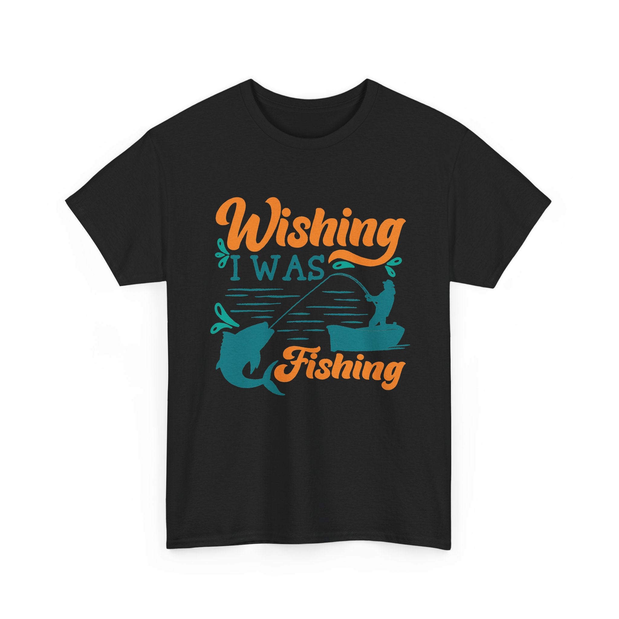 Wishing I was Fishing Tee