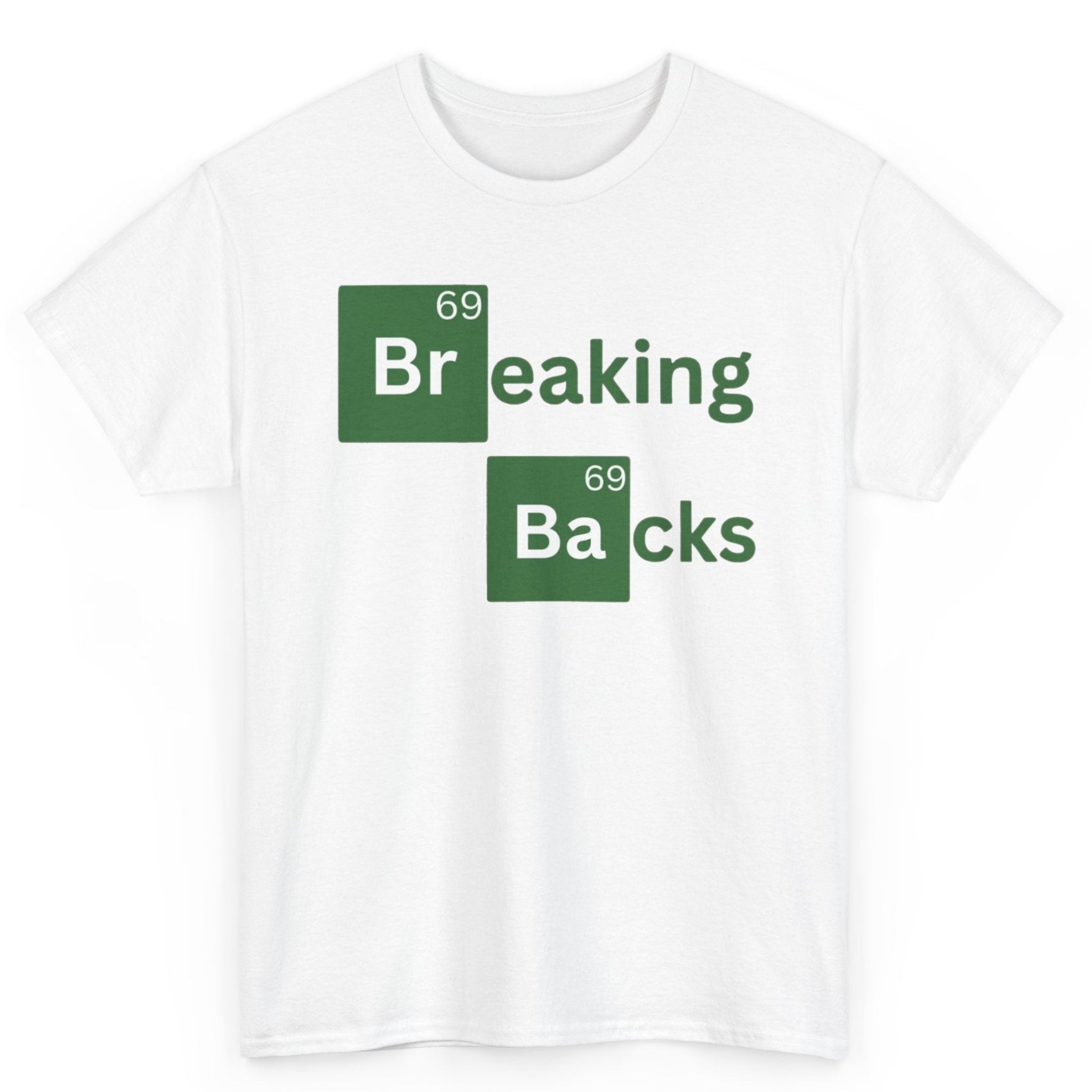 Breaking Backs Tee