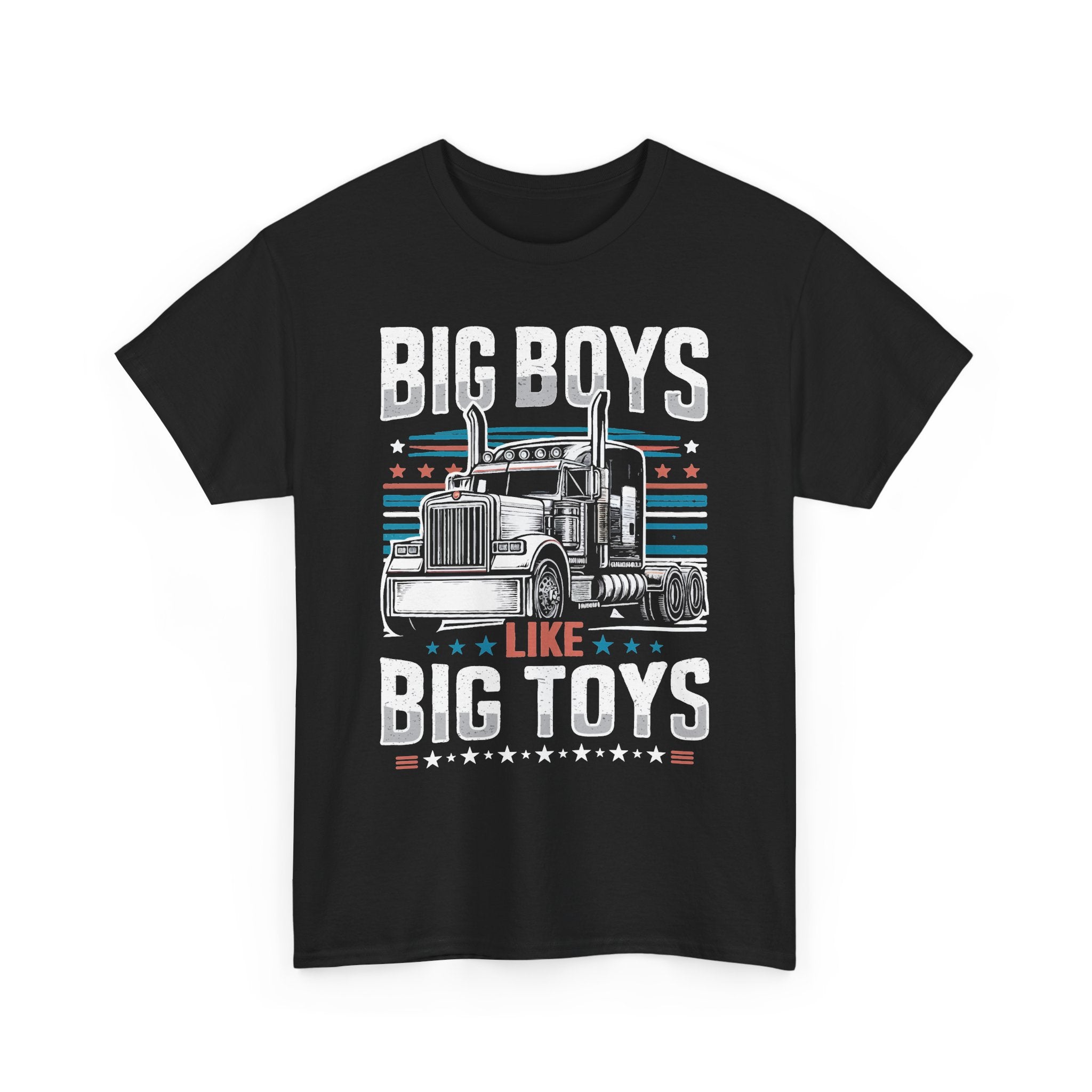 Big Boys Like Big Toys Tee