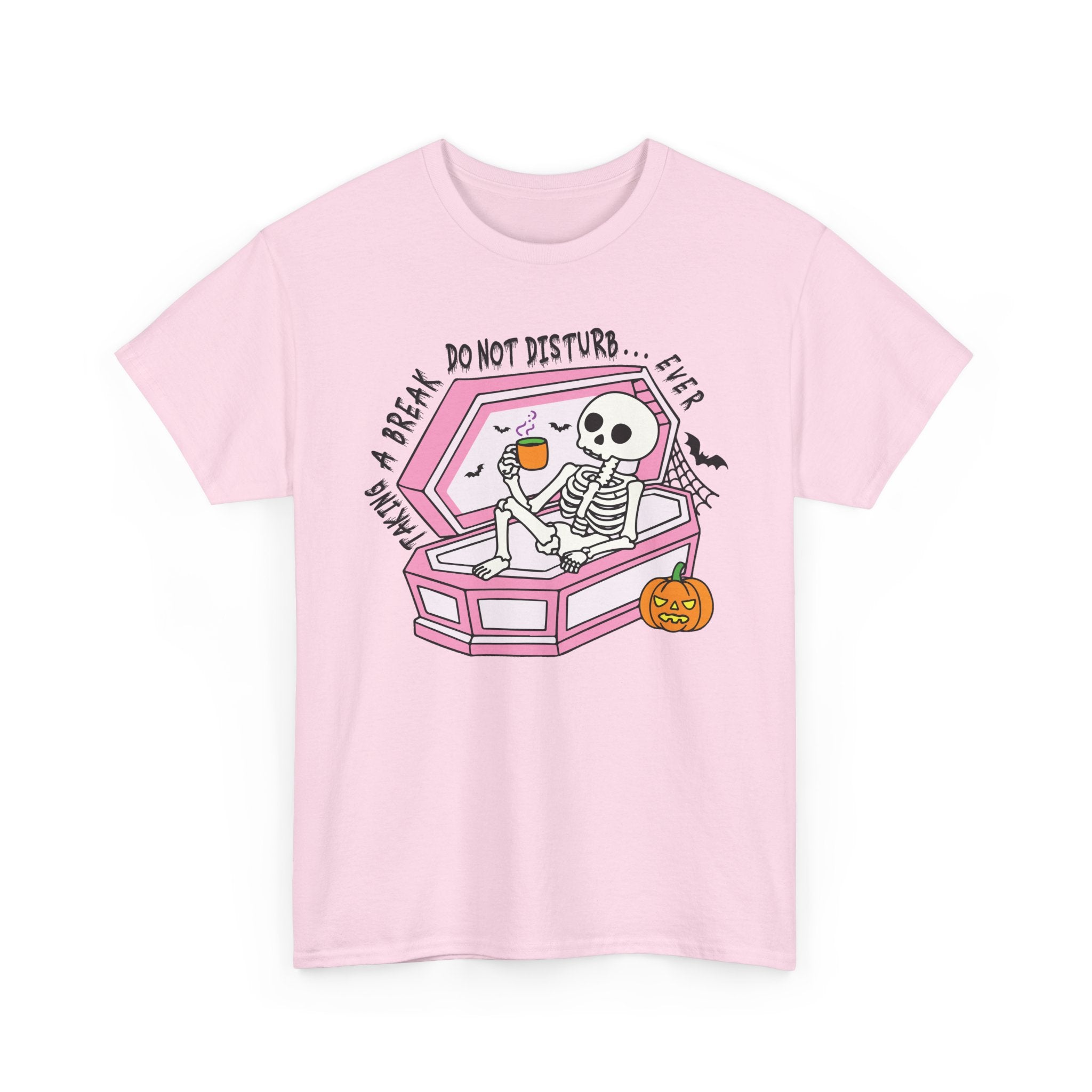 Do Not Disturb Ever Tee