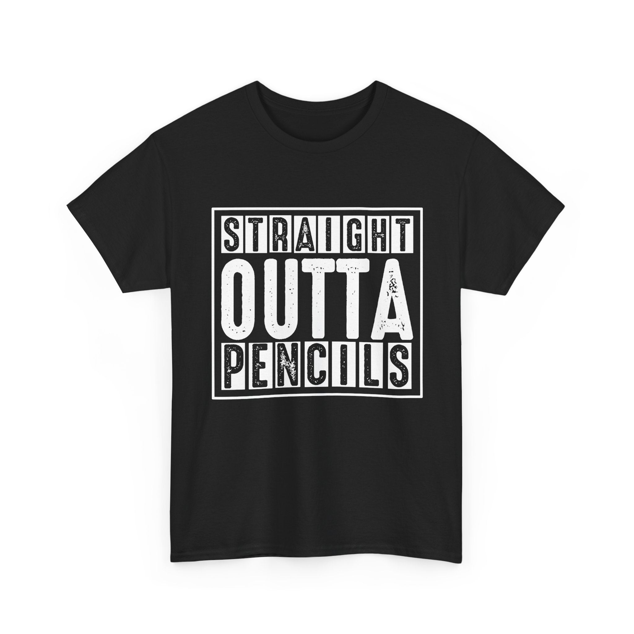 Straight Outta Pencils Tee