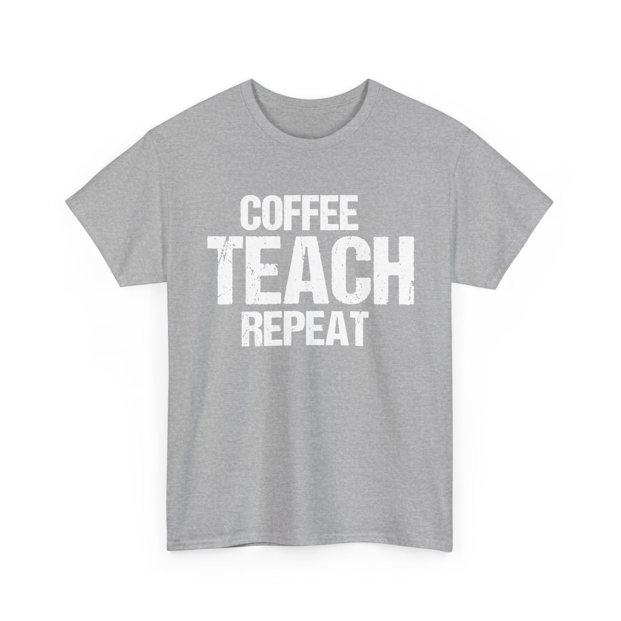Coffee Teach Repeat Tee