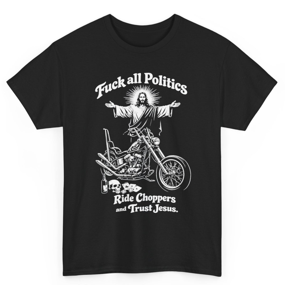 Ride Choppers And Trust Jesus Tee