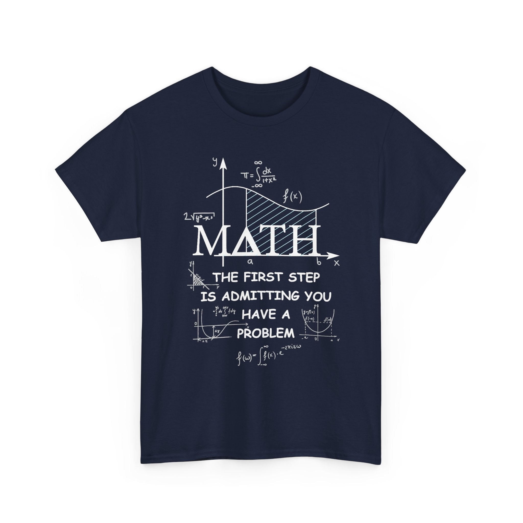 Admitting You Have A Problem Tee