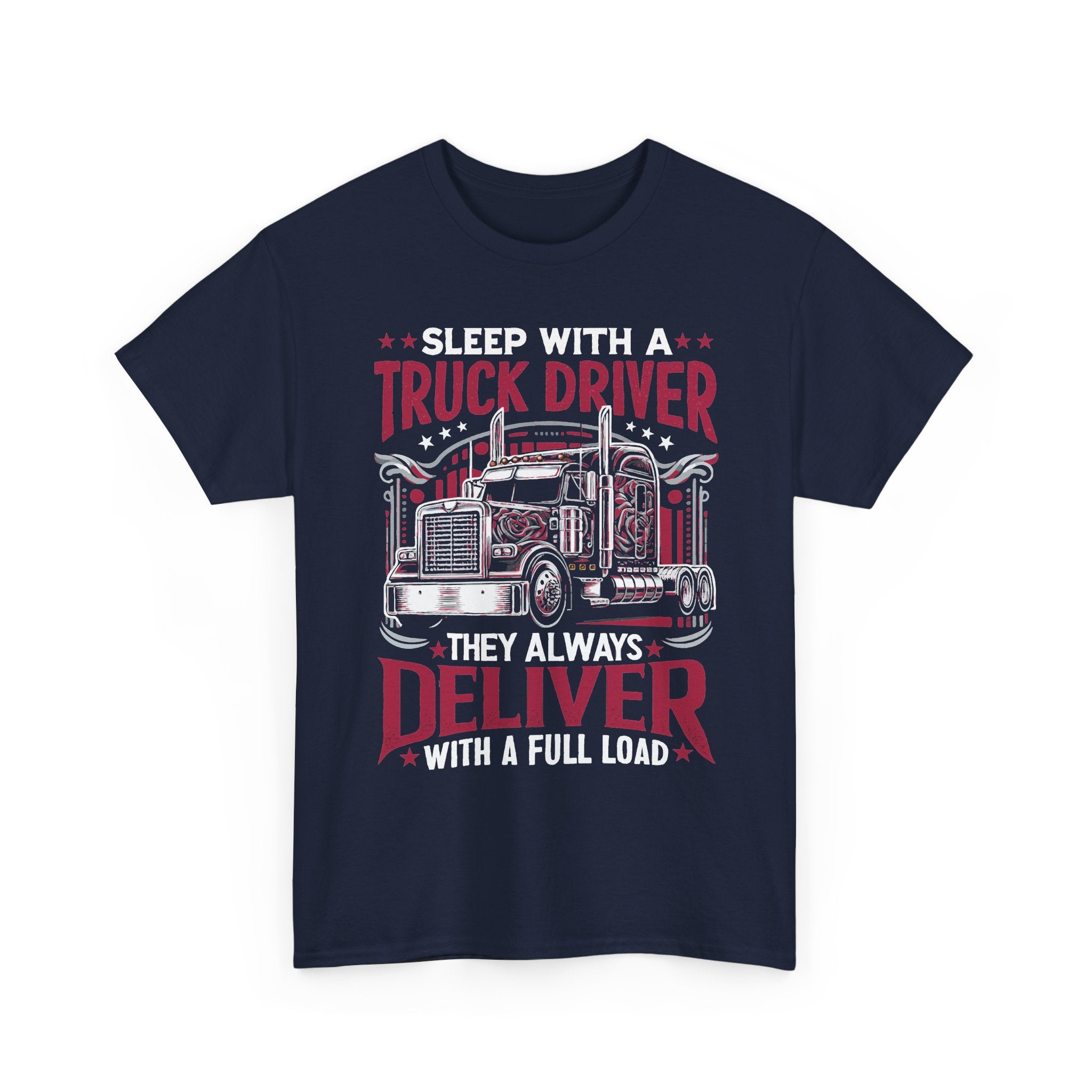 Sleep With A Truck Driver Tee